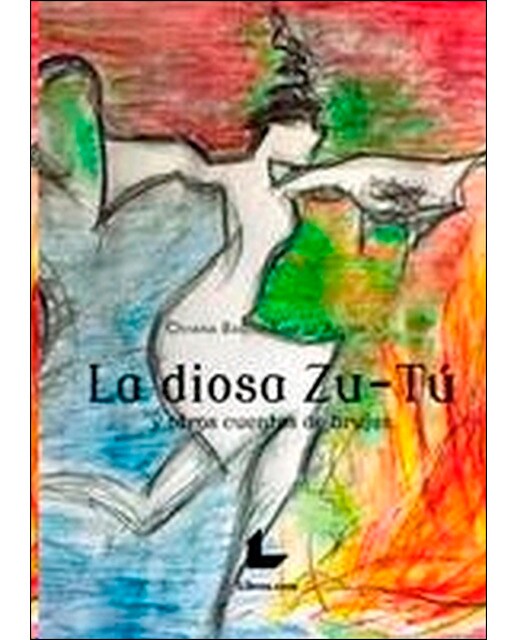 La diosa zu-tú: Y otros cuentos de brujas(Tapa blanda) 1