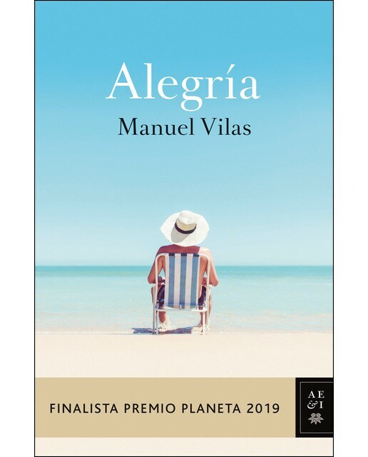 Alegría: Finalista Premio Planeta 2019  (Tapa dura)