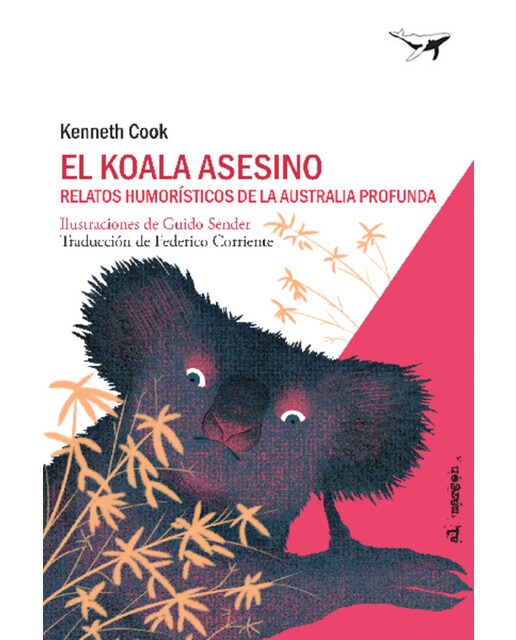 Imagem 0 de El koala asesino: Relatos humorístico de la australia profunda(Tapa blanda)