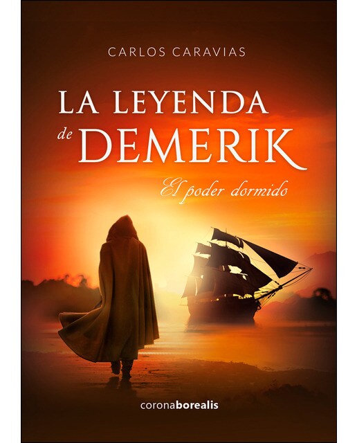 La leyenda de demerik: El poder dormido(Tapa dura) 1
