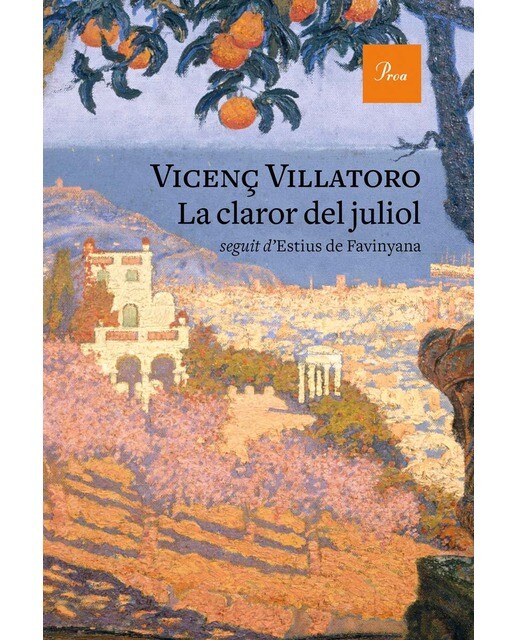 Imagen 0 de La claror del juliol (Tapa blanda con solapas Tapa blanda)