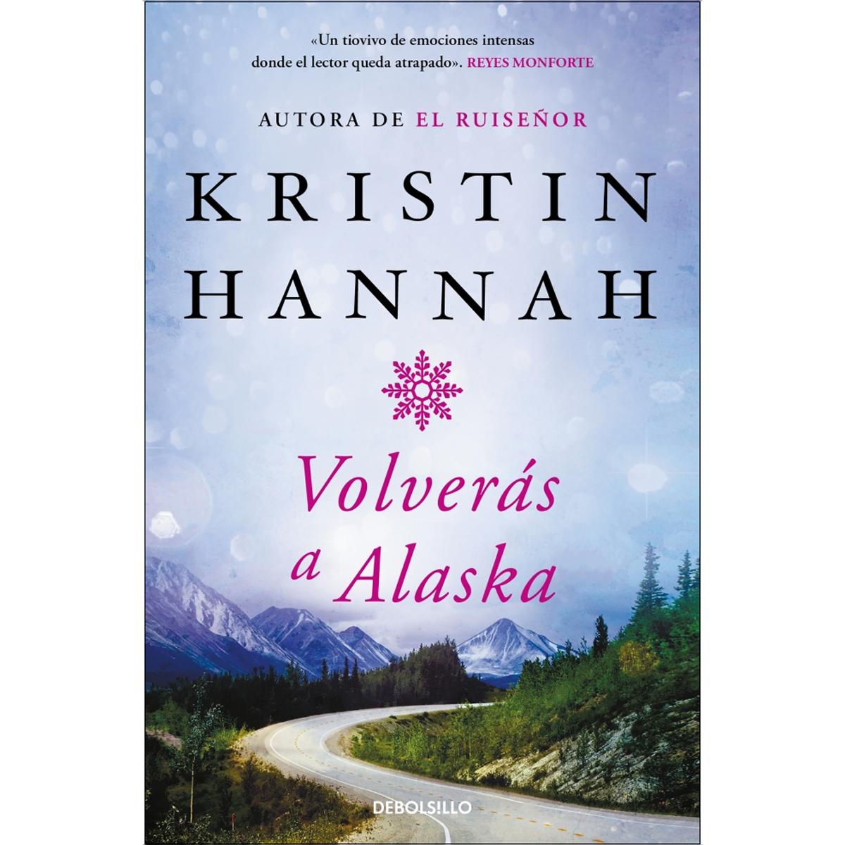 Imagen 0 de Volverás a Alaska  (Bolsillo) (Tapa blanda)