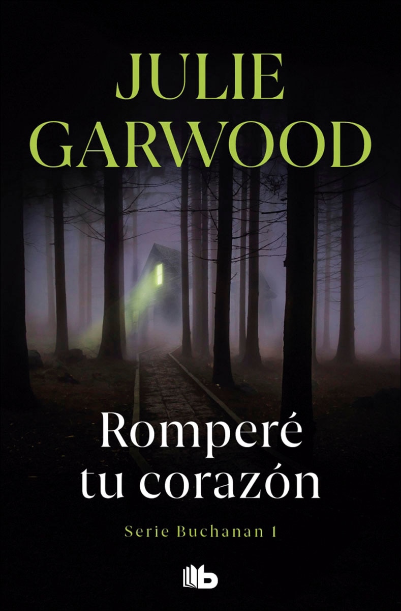 Romperé tu corazón (Buchanan 1) (Bolso) (Capa mole) 1