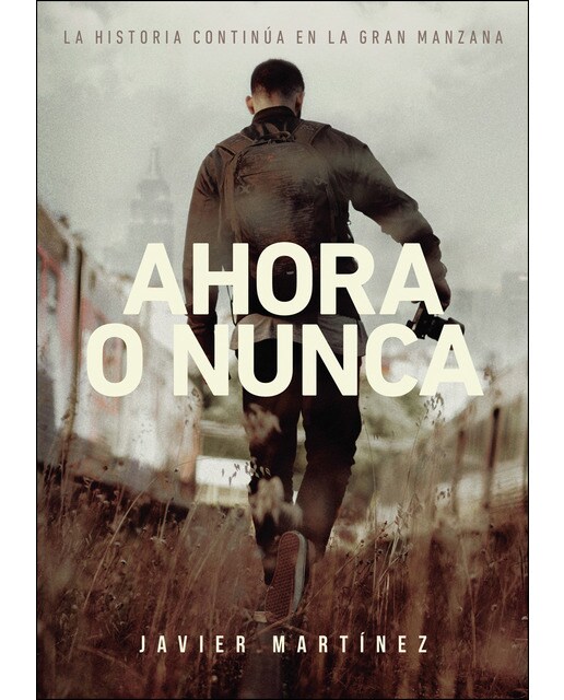 Ahora o nunca
