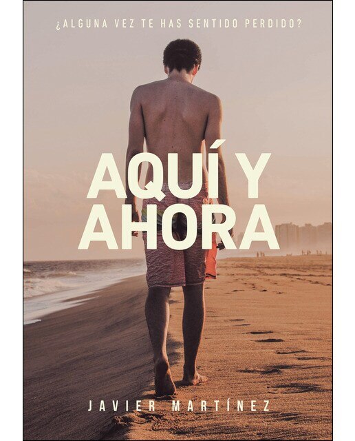 Aquí y ahora