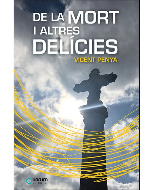 De la mort i altres delícies 1