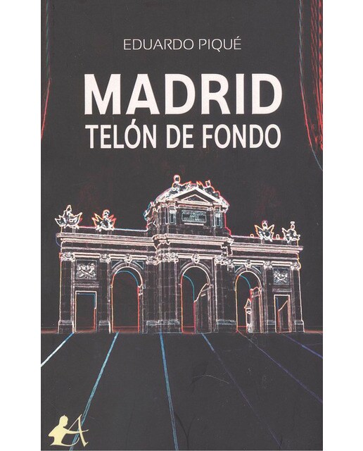 Madrid, telón de fondo