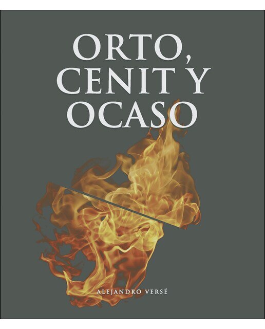 Imagen 0 de Orto, cénit y ocaso (Tapa blanda)