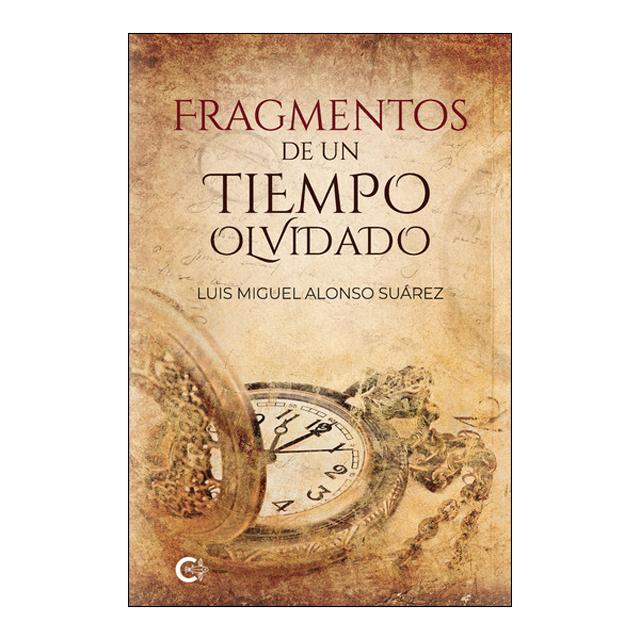 Imagen 0 de Fragmentos de un tiempo olvidado