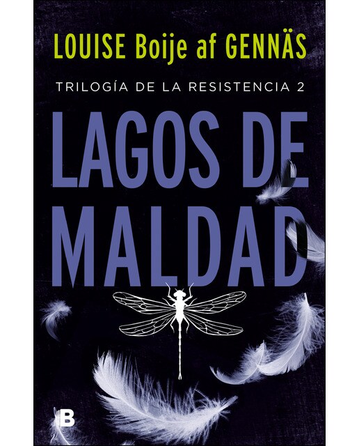 Lagos de maldad (Trilogía de la Resistencia 2) (Capa mole) 1