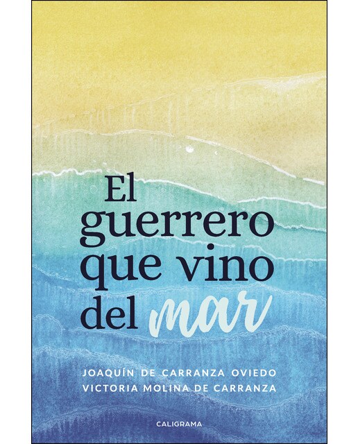 El guerrero que vino del mar(Tapa blanda) 1