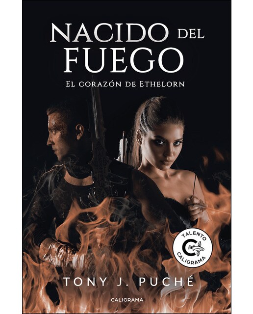 Nacido del fuego: El corazón de ethelorn (Tapa blanda) 1