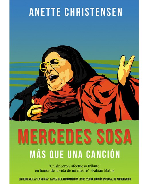Mercedes Sosa - Más que una Canción: Un homenaje a"La Negra",  La voz de latinoamerica (1935-2009)  (Tapa blanda) 1