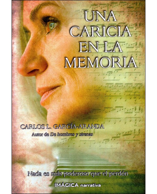 Una caricia en la memoria(Tapa blanda) 1