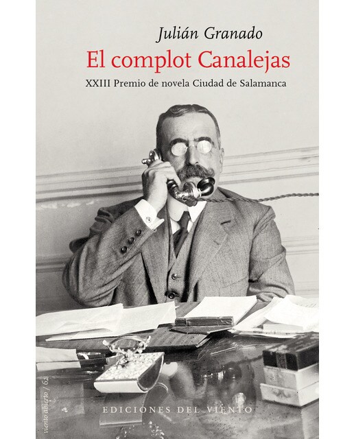 Imagen 0 de El complot Canalejas  (Tapa blanda con solapas Tapa blanda)