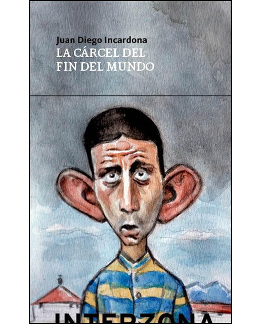 Imagen 0 de La cárcel del fin del mundo