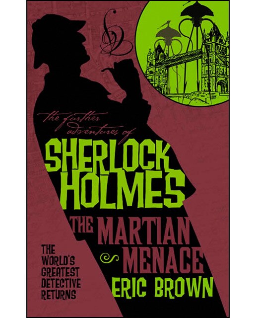 The martian menace: the further adventures of sher 1