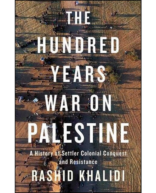 The Hundred Years War On Palestine 1