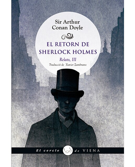 El retorn de sherlock holmes. Relats, iii