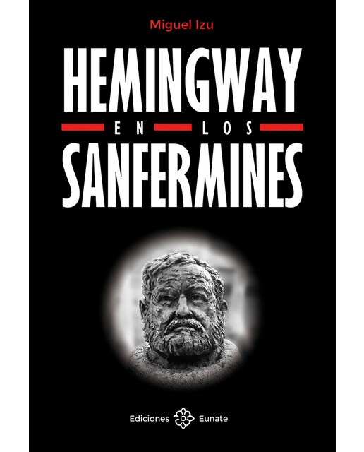 Hemingway en los sanfermines