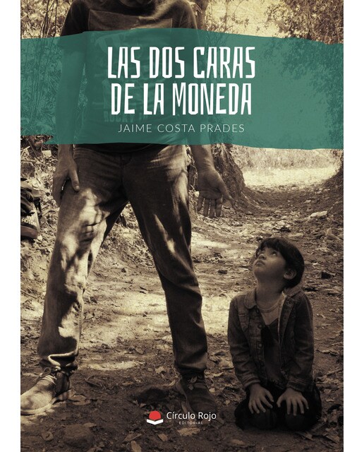 Imagen 0 de Las dos caras de la moneda (Tapa blanda)