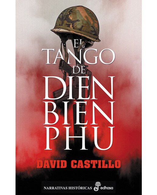 El tango de dien bien phu(Tapa dura) 1