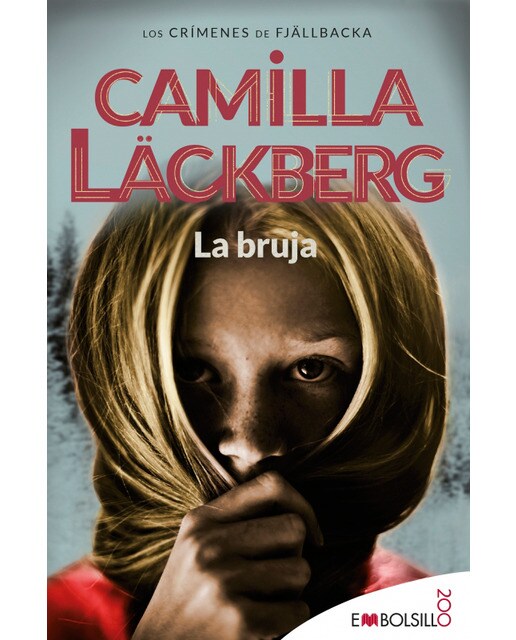 Imagen 0 de La bruja: Camilla Läckberg ha creado un conjuro que invocará tu alma lectora.  (Bolsillo) (Tapa blanda)