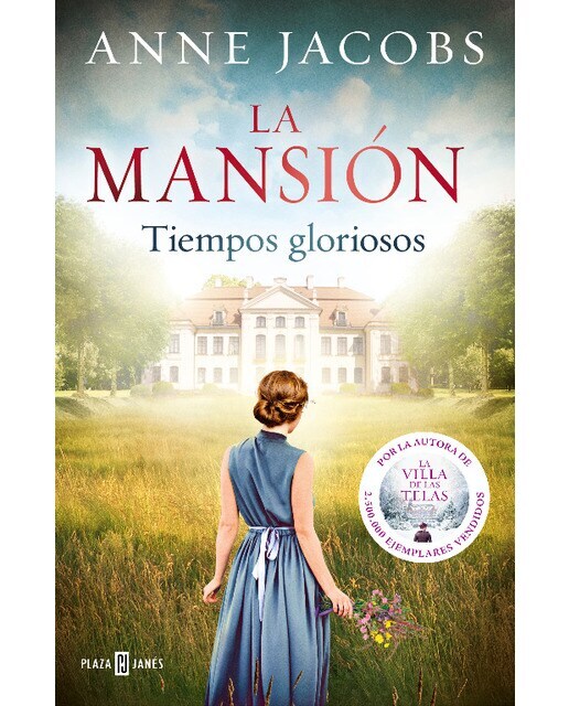 La mansión. Tiempos gloriosos: Tiempos gloriosos (Tapa blanda)