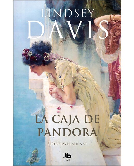La caja de Pandora (Un caso de Flavia Albia, investigadora romana 6) (Capa mole) 1