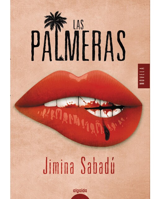 Imagen 0 de Las palmeras  (Tapa blanda con solapas)