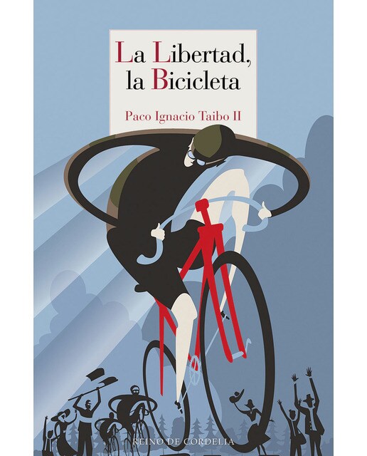 Imagen 1 de La libertad, la bicicleta (Tapa blanda)