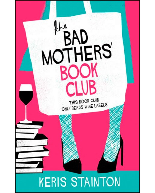 The Bad Mothers' Book Club 1
