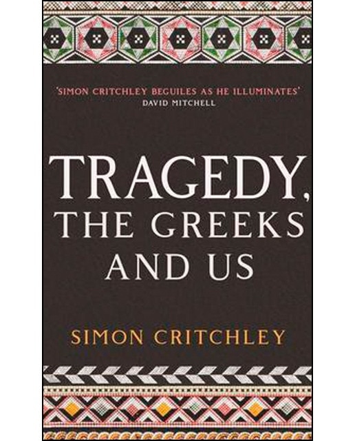 Tragedy the greeks and us