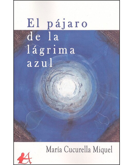El pájaro de la lágrima azul