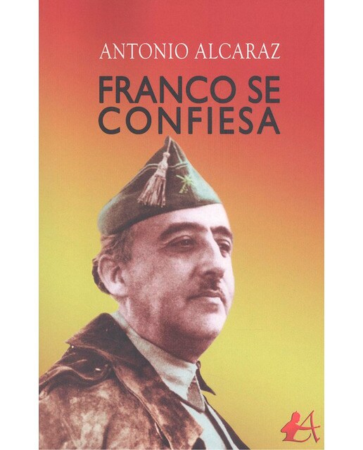 Franco se confiesa