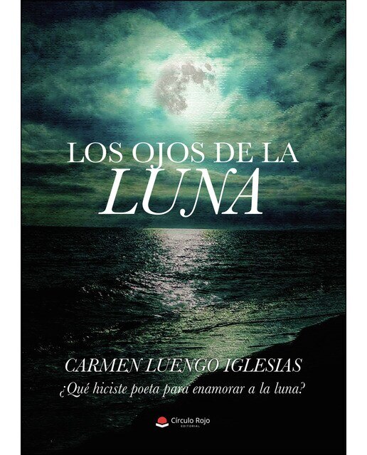 Imagen 0 de Los ojos de la luna (Tapa blanda)