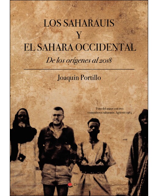 Imagen 0 de Los saharauis y el sahara occidental (Tapa blanda)