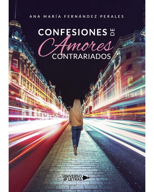 Confesiones de Amores Contrariados (Capa mole) 1