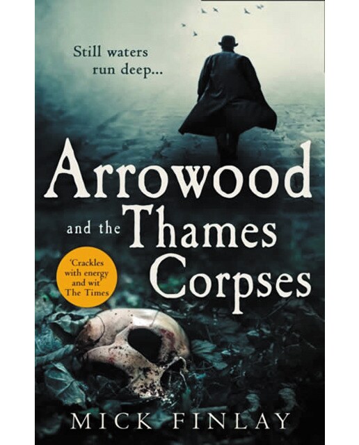 Arrowood and the thames corpses 1