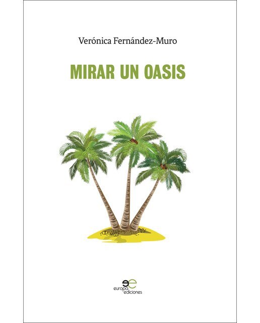Imagen 0 de Mirar un oasis