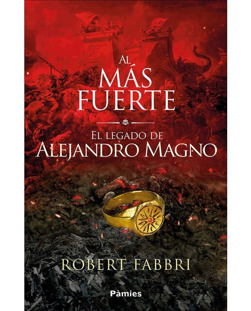 Al más fuerte: El legado de Alejandro Magno (Capa mole com abas) 1
