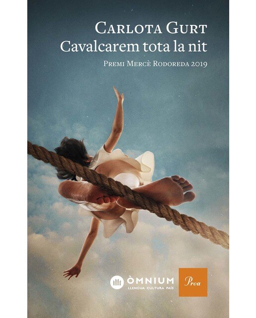 Cavalcarem tota la nit: Premi Mercè Rodoreda 2019 (Capa dura) 1