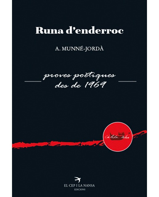 Runa d'enderroc: Proves poètiques des de 1969(Tapa blanda) 1
