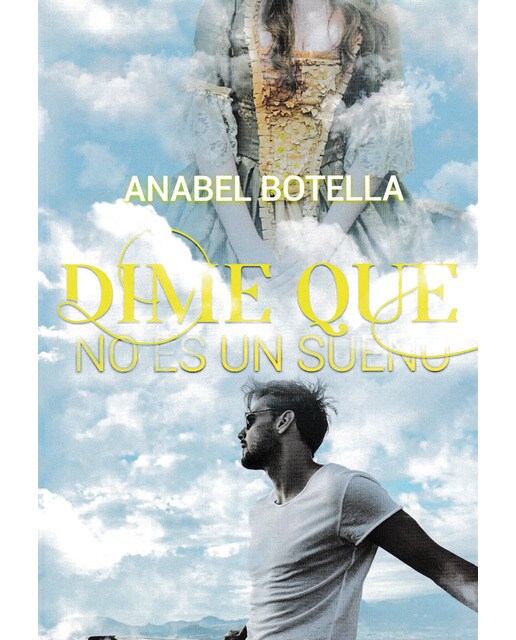 Dime que no es un sueño(Tapa blanda) 1