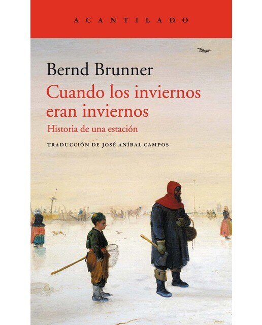 Imagen 0 de Cuandos los inviernos eran inviernos