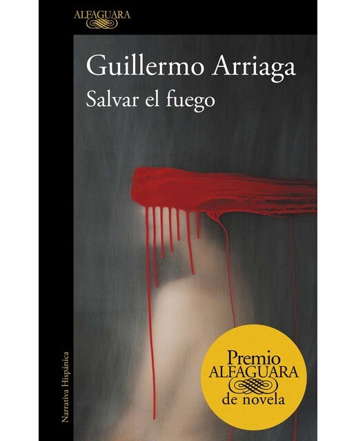 Imagen 0 de Salvar el fuego (Premio Alfaguara de novela 2020)  (Tapa blanda)
