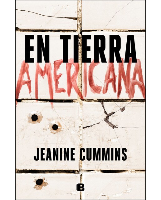 Tierra americana: American Dirt (Capa mole) 1