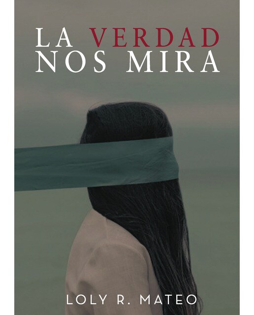 La verdad nos mira 1