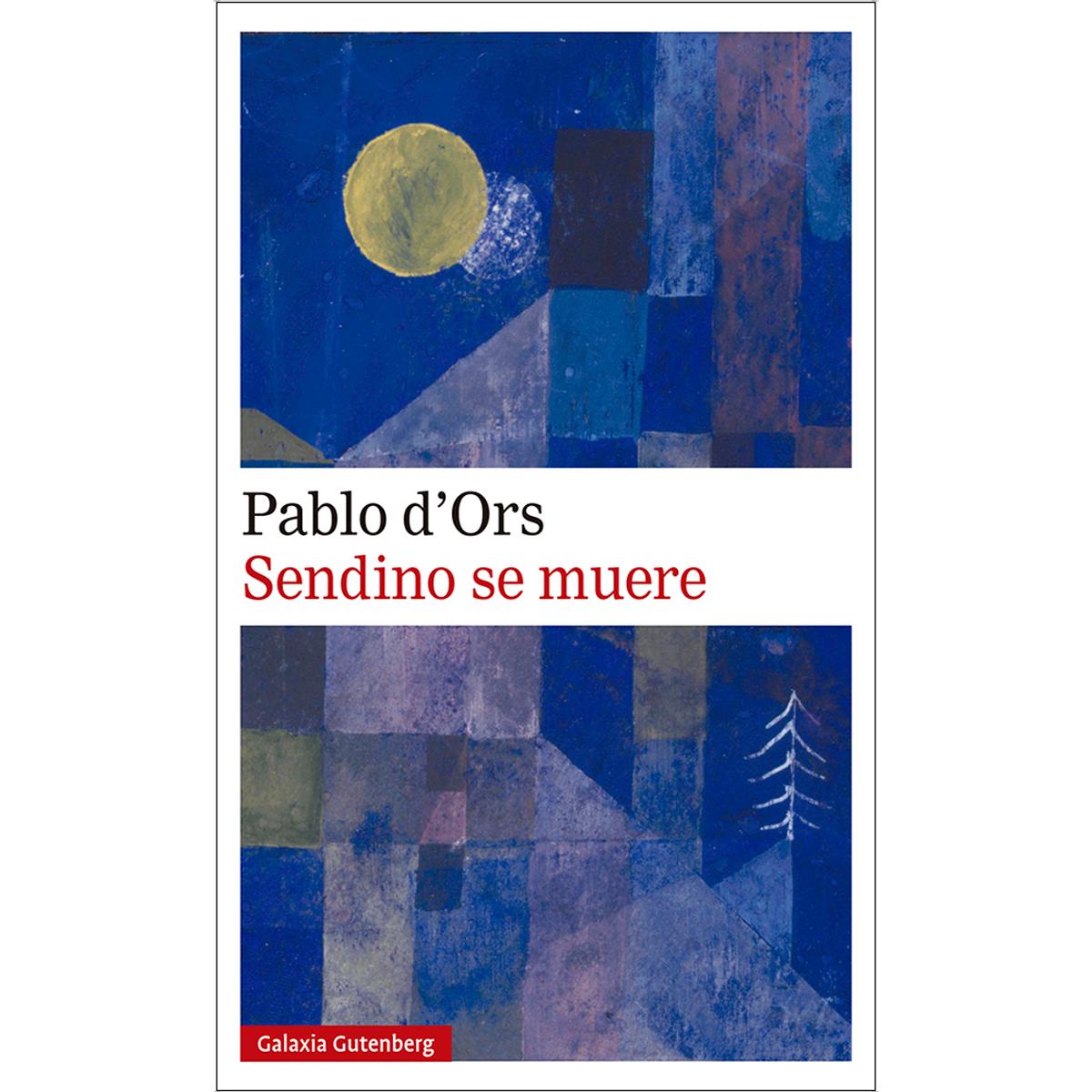 Imagen 0 de Sendino se muere (Tapa blanda)