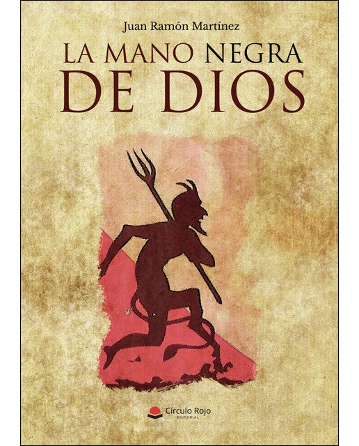 Imagen 0 de La mano negra de Dios  (Tapa blanda)